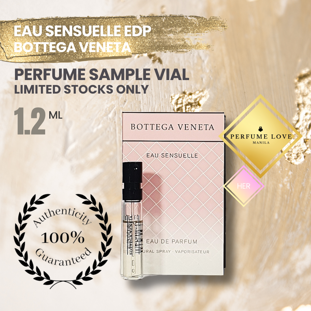 PERFUME SAMPLE VIAL 1.2ml Bottega Veneta Eau Sensuelle EDP