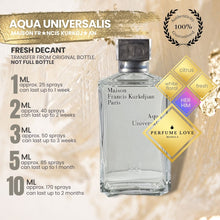 Load image into Gallery viewer, PERFUME DECANT Maison Francis Kurkdjian Aqua Universalis