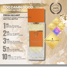Load image into Gallery viewer, PERFUME DECANT Bujairami Sydney Too Damn Good Extrait de Parfum